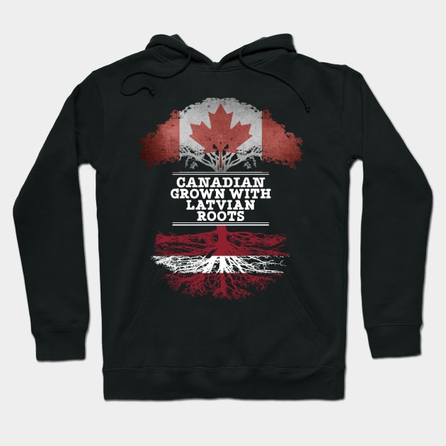 Canadian Grown With Latvian Roots - Gift for Latvian With Roots From Latvia Hoodie by Country Flags